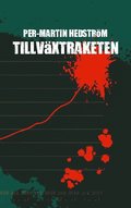 Tillvxtraketen : en kriminalgta