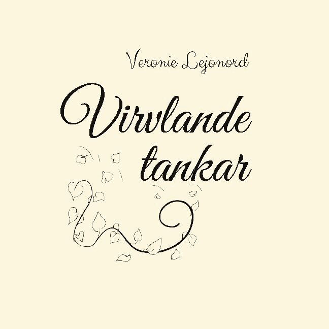 Veronie Lejonord, Mor & Dotter JuVeL - Virvlande tankar, Inbunden