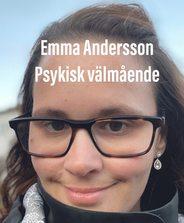 Emma Andersson - Psykisk välmående, E-bok