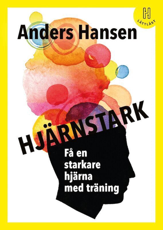 Anders Hansen - Hjärnstark : få en starkare hjärna med träning (lättläst), Kartonnage