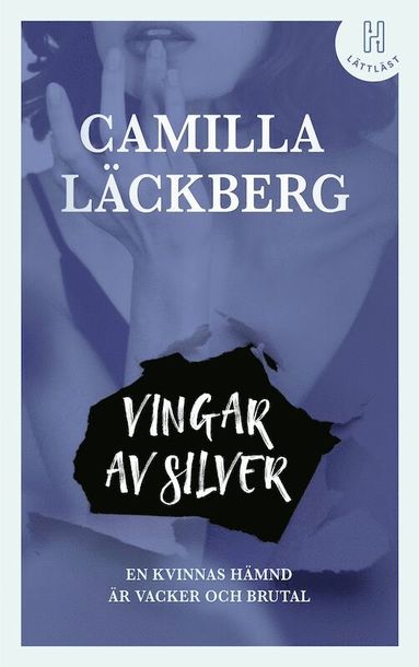 Camilla Läckberg Vingar av silver (lättläst)