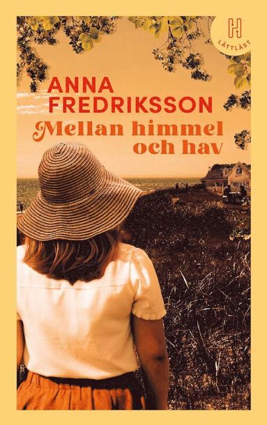 Anna Fredriksson Mellan himmel och hav (lättläst)