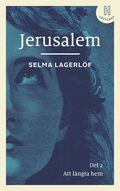 Jerusalem. Del 2 (lättläst) : att längta hem