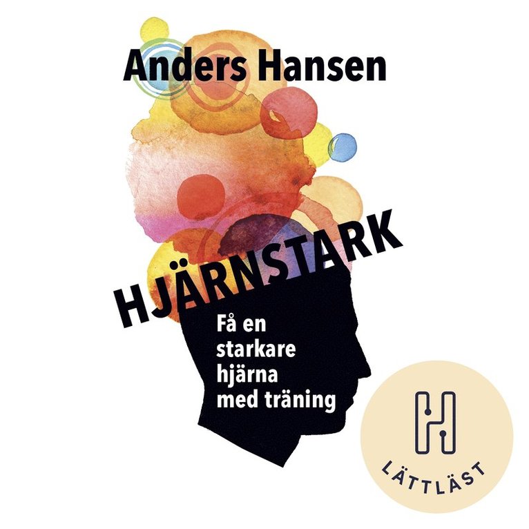 Anders Hansen - Hjärnstark : få en starkare hjärna med träning (lättläst), Ljudbok