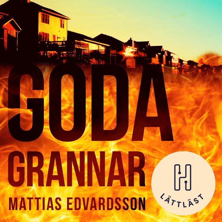 Mattias Edvardsson - Goda grannar (lättläst), Ljudbok