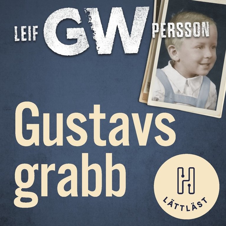 Leif G. W. Persson - Gustavs grabb (lättläst), Ljudbok