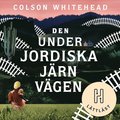 Den underjordiska j�rnv�gen (l�ttl�st)