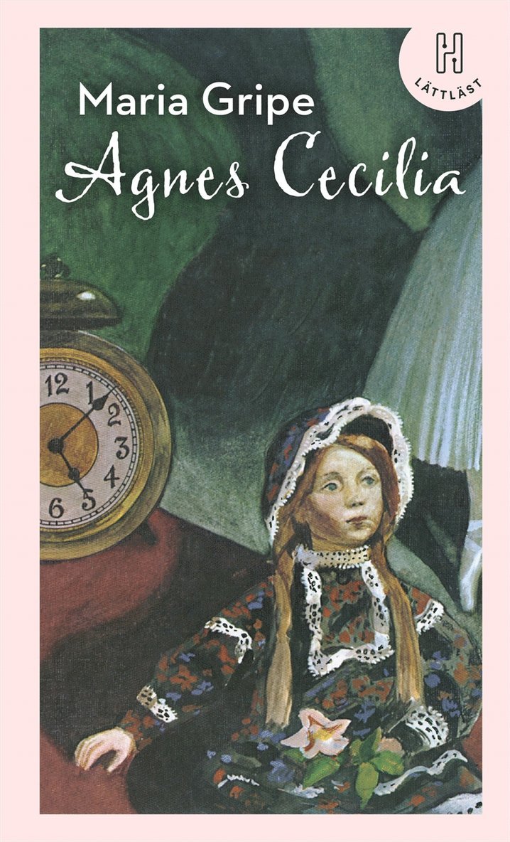 Maria Gripe - Agnes Cecilia : en sällsam historia (lättläst), E-bok