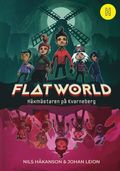 Flatworld - Häxmästaren på Kvarneberg