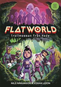 Flatworld - Trollmossan frn Hede