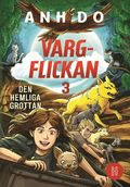 Vargflickan - Den hemliga grottan