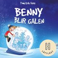 Benny blir galen