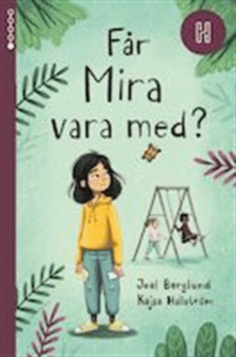 Joel Berglund - Får Mira vara med?, E-bok. Tillgänglighet: Lägg i varukorg