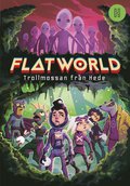 Flatworld -Trollmossan frn Hede