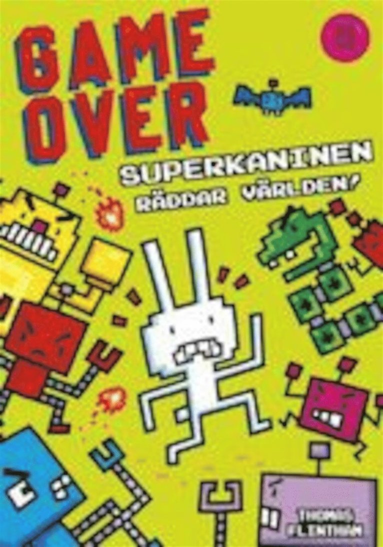 Superkaninen räddar världen!, E-bok