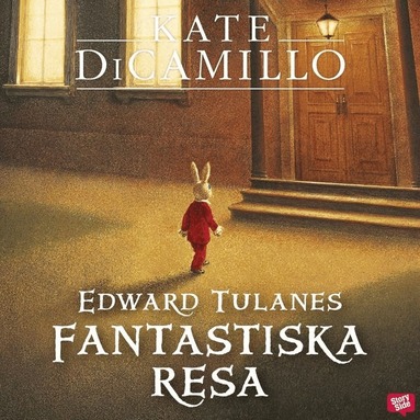 Kate DiCamillo - Edward Tulanes fantastiska resa, Ljudbok