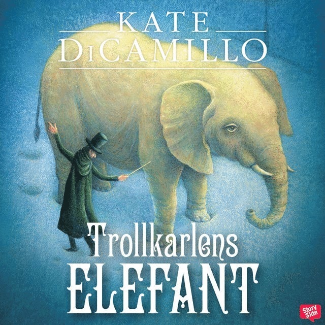 Kate DiCamillo - Trollkarlens elefant, Ljudbok