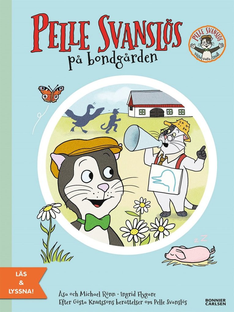 Gösta Knutsson, Åsa Rönn, Michael Rönn - Pelle Svanslös på bondgården (e-bok + ljud) : En berättelse ut antologin "Fler berättelser om Pelle Svanslös", E-bok