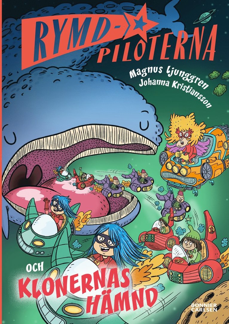 Magnus Ljunggren - Rymdpiloterna och klonernas hämnd, E-bok