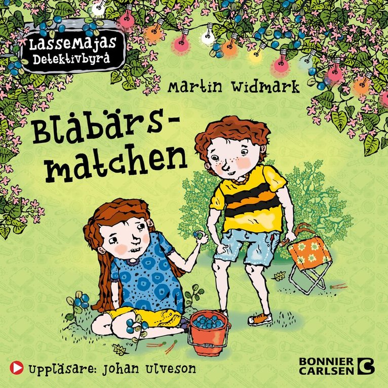 Martin Widmark - Berättelser från Valleby. Blåbärsmatchen, Ljudbok