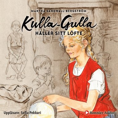 Martha Sandwall-Bergström - Kulla-Gulla håller sitt löfte, Ljudbok. Tillgänglighet: Lägg till