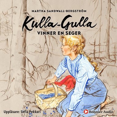 Martha Sandwall-Bergström - Kulla-Gulla vinner en seger, Ljudbok. Tillgänglighet: Lägg till