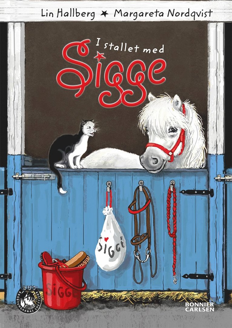 Lin Hallberg - I stallet med Sigge, E-bok