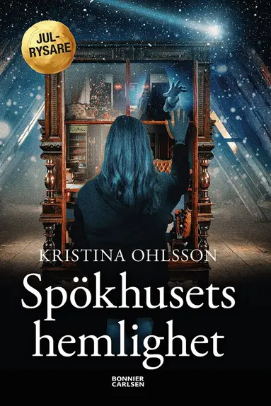 Kristina Ohlsson - Spökhusets hemlighet, Kartonnage