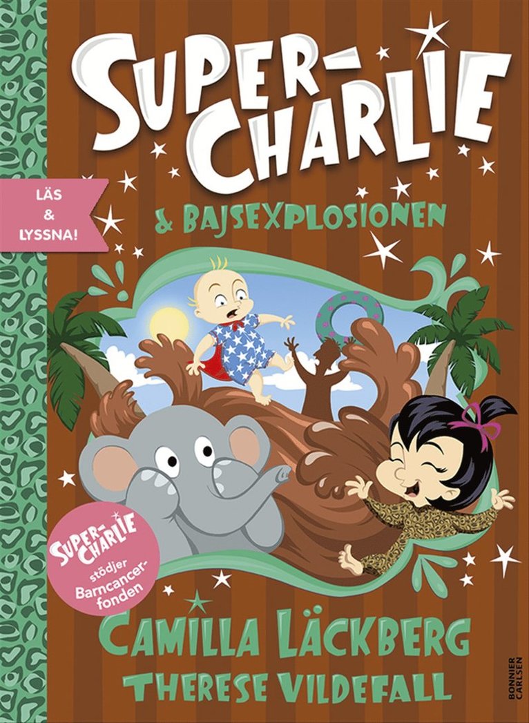 Camilla Läckberg, Therese Vildefall - Super-Charlie och bajsexplosionen, E-bok
