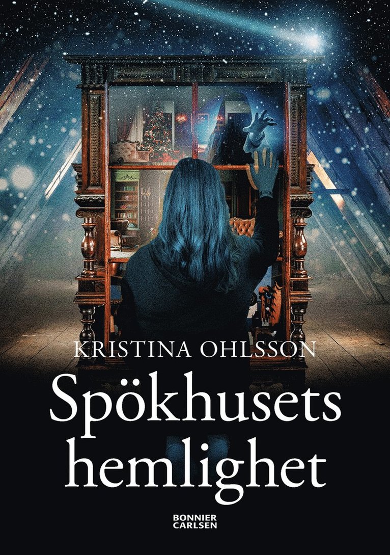 Kristina Ohlsson - Spökhusets hemlighet, E-bok