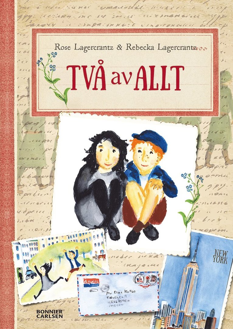 Rose Lagercrantz - Två av allt, E-bok