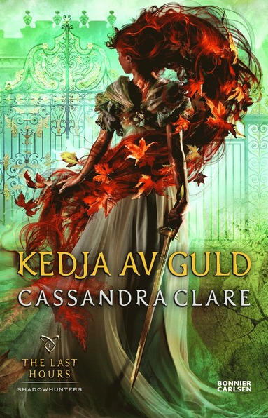 Cassandra Clare Kedja av guld