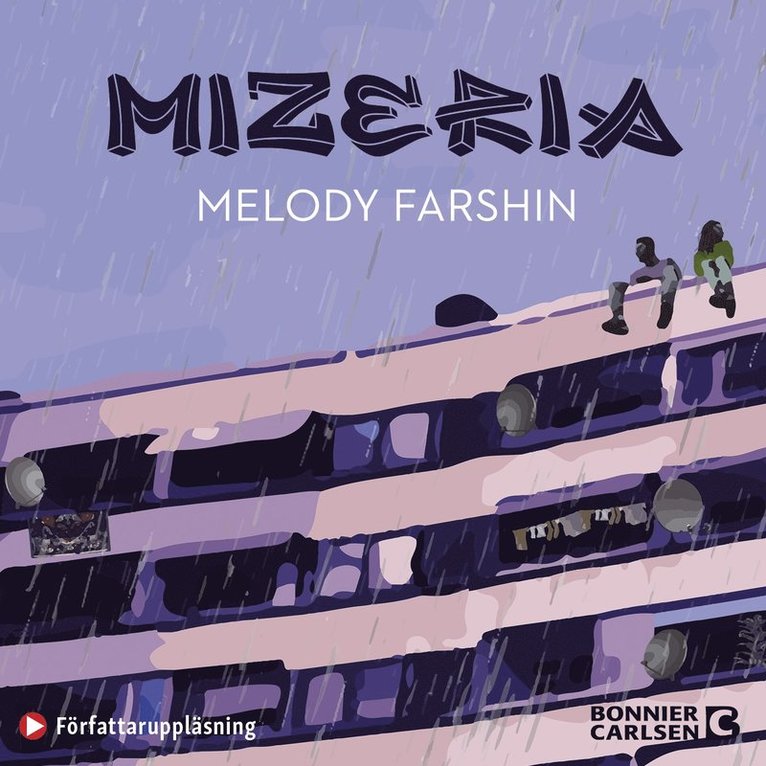 Melody Farshin - Mizeria, Ljudbok