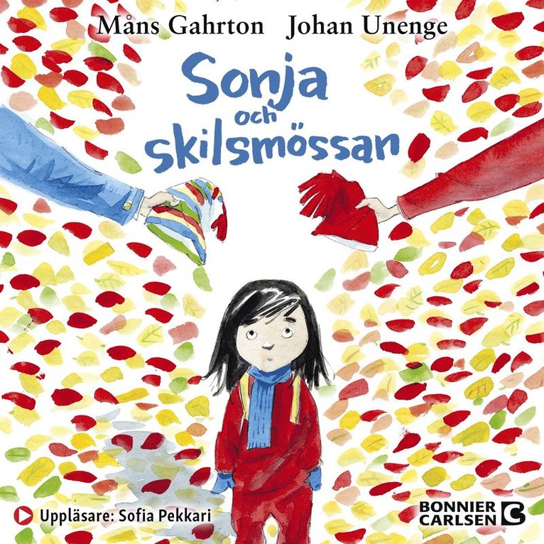 Måns Gahrton, Johan Unenge - Sonja och skilsmössan, Ljudbok