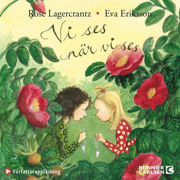 Rose Lagercrantz - Vi ses när vi ses, Ljudbok