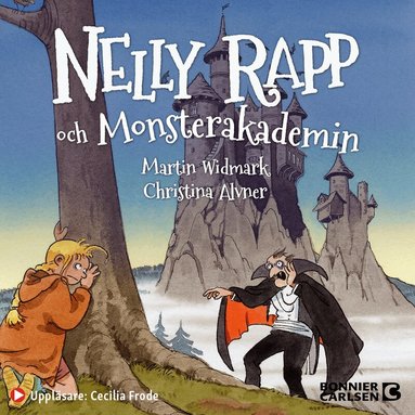 Martin Widmark - Nelly Rapp och Monsterakademin, Ljudbok