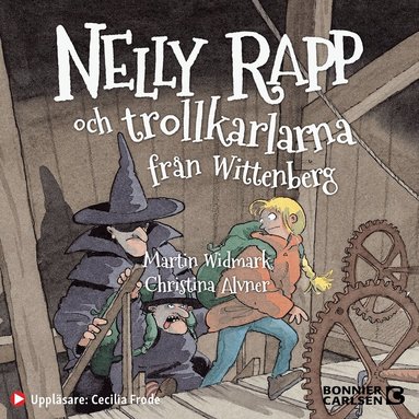 Martin Widmark - Nelly Rapp och trollkarlarna från Wittenberg, Ljudbok