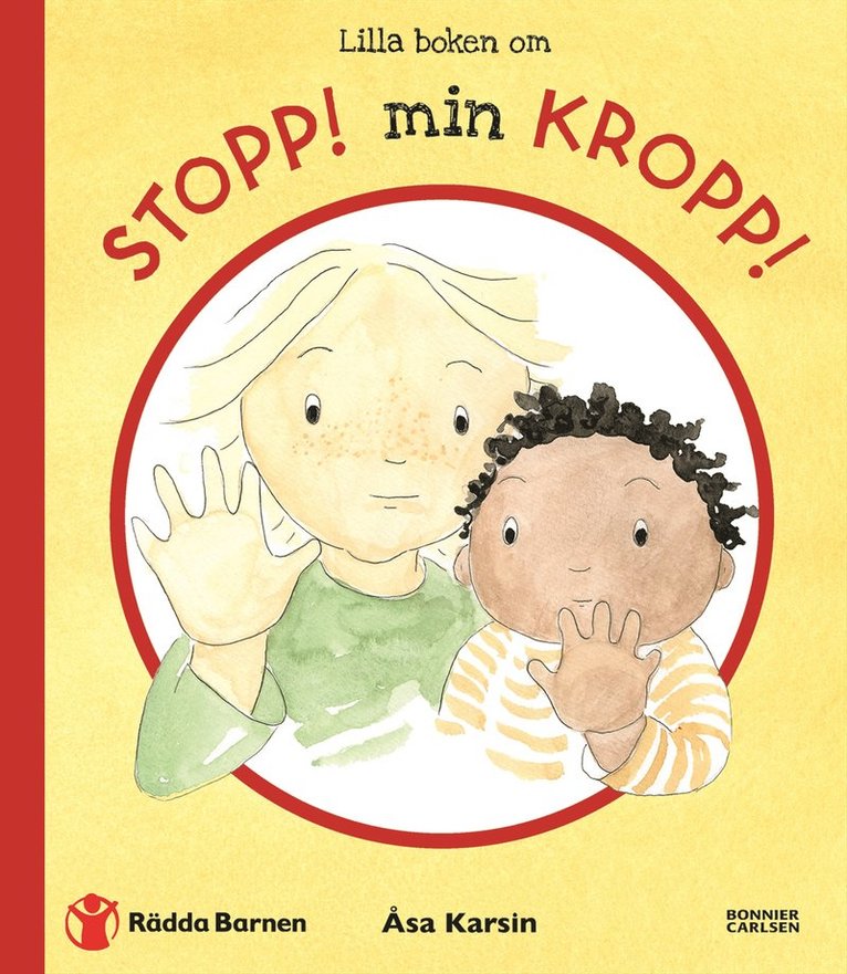 Åsa Karsin, Rädda Barnen - Lilla boken om Stopp! Min kropp!, E-bok