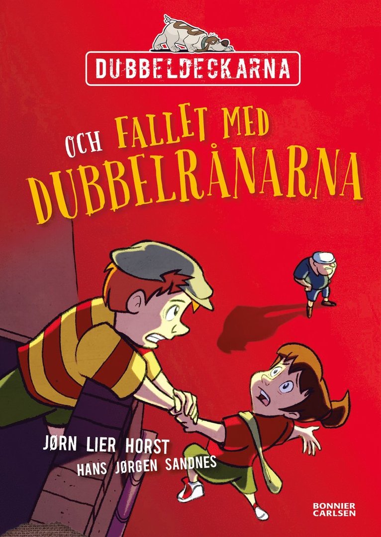 Jørn Lier Horst - Dubbeldeckarna och fallet med dubbelrånarna, E-bok