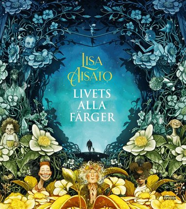 Lisa Aisato - Livets alla färger, E-bok