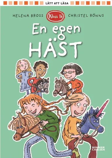 Helena Bross - En egen häst, Inbunden