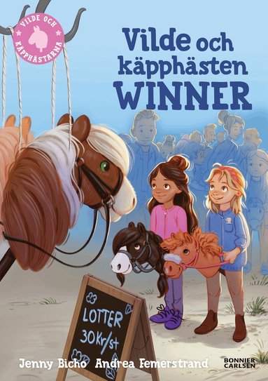 Jenny Bicho - Vilde och käpphästen Winner, Inbunden