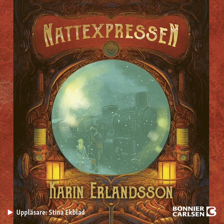 Karin Erlandsson - Nattexpressen, Ljudbok