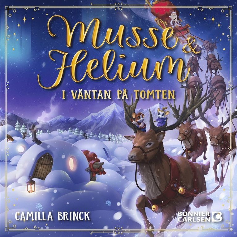 Camilla Brinck - I väntan på tomten : Jul med Musse & Helium, Ljudbok