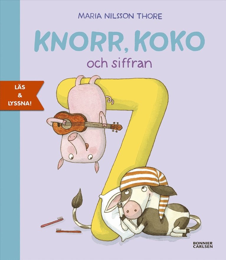 Maria Nilsson Thore - Knorr, Koko och siffran 7, E-bok