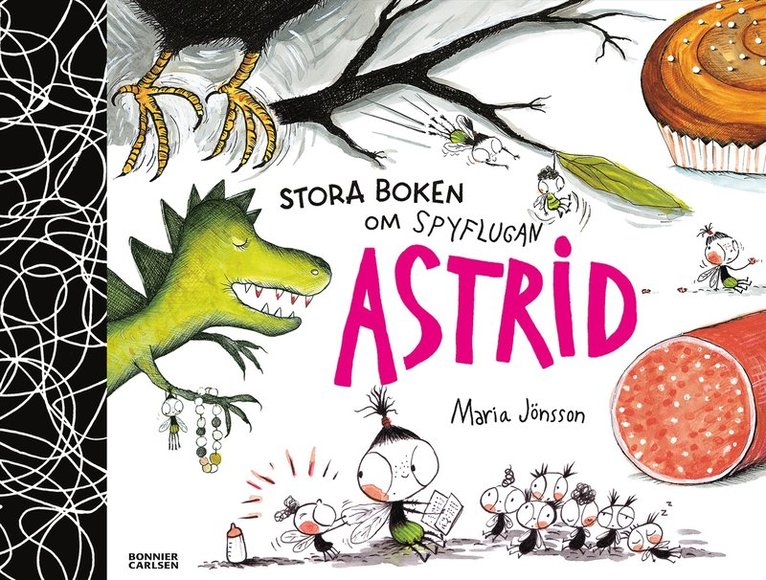 Maria Jönsson - Stora boken om Spyflugan Astrid, E-bok