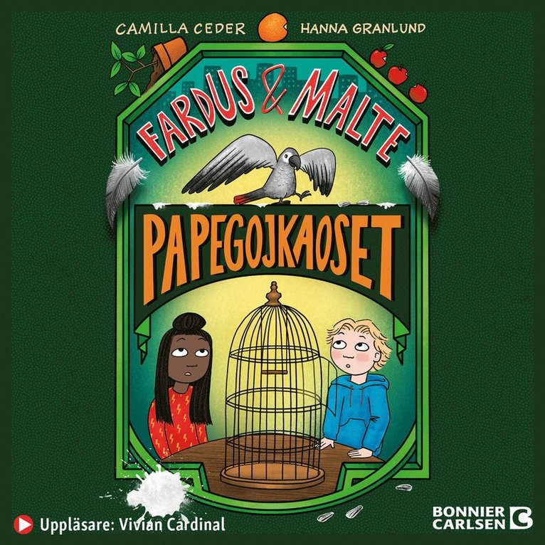 Camilla Ceder - Papegojkaoset, Ljudbok