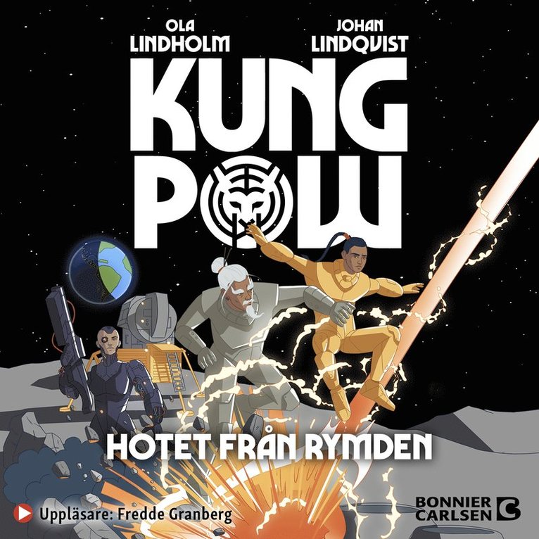 Ola Lindholm, Johan Lindqvist - Hotet från rymden, Ljudbok