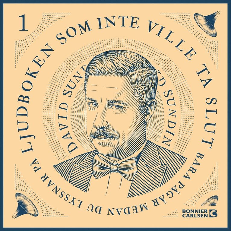 David Sundin - Ljudboken som inte ville ta slut - del 1, Ljudbok