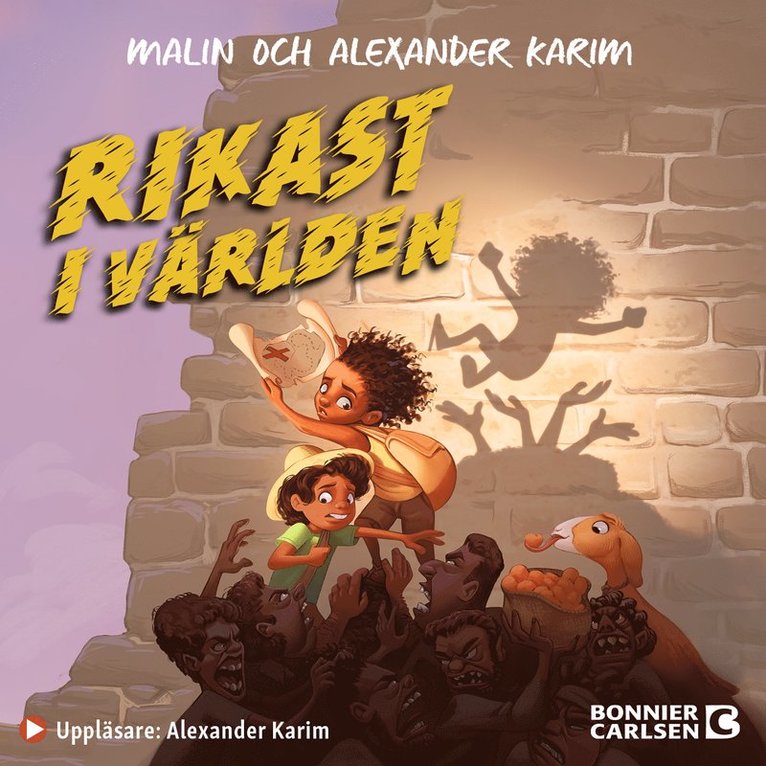 Alexander Karim, Malin Karim - Rikast i världen, Ljudbok